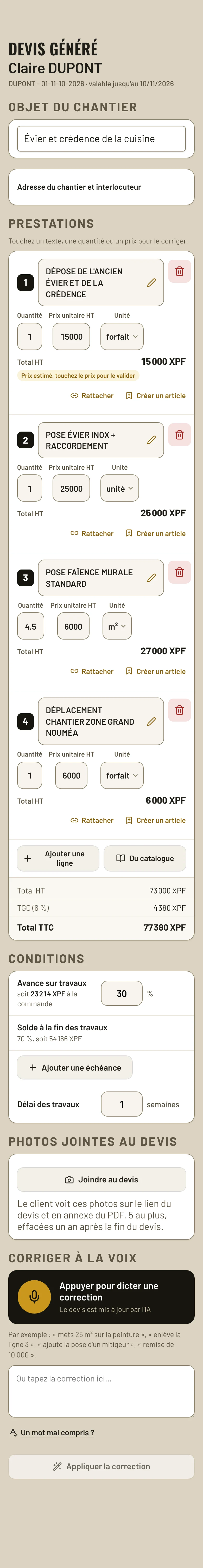 Brouillon de devis dans VOX après une dictée : objet du chantier, lignes chiffrées avec quantité, prix unitaire et unité, un prix estimé à vérifier, conditions, photos jointes et correction à la voix.